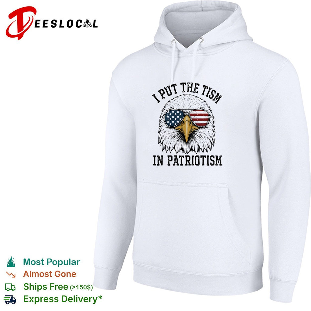 Eagle I put the tism in patriotism shirt