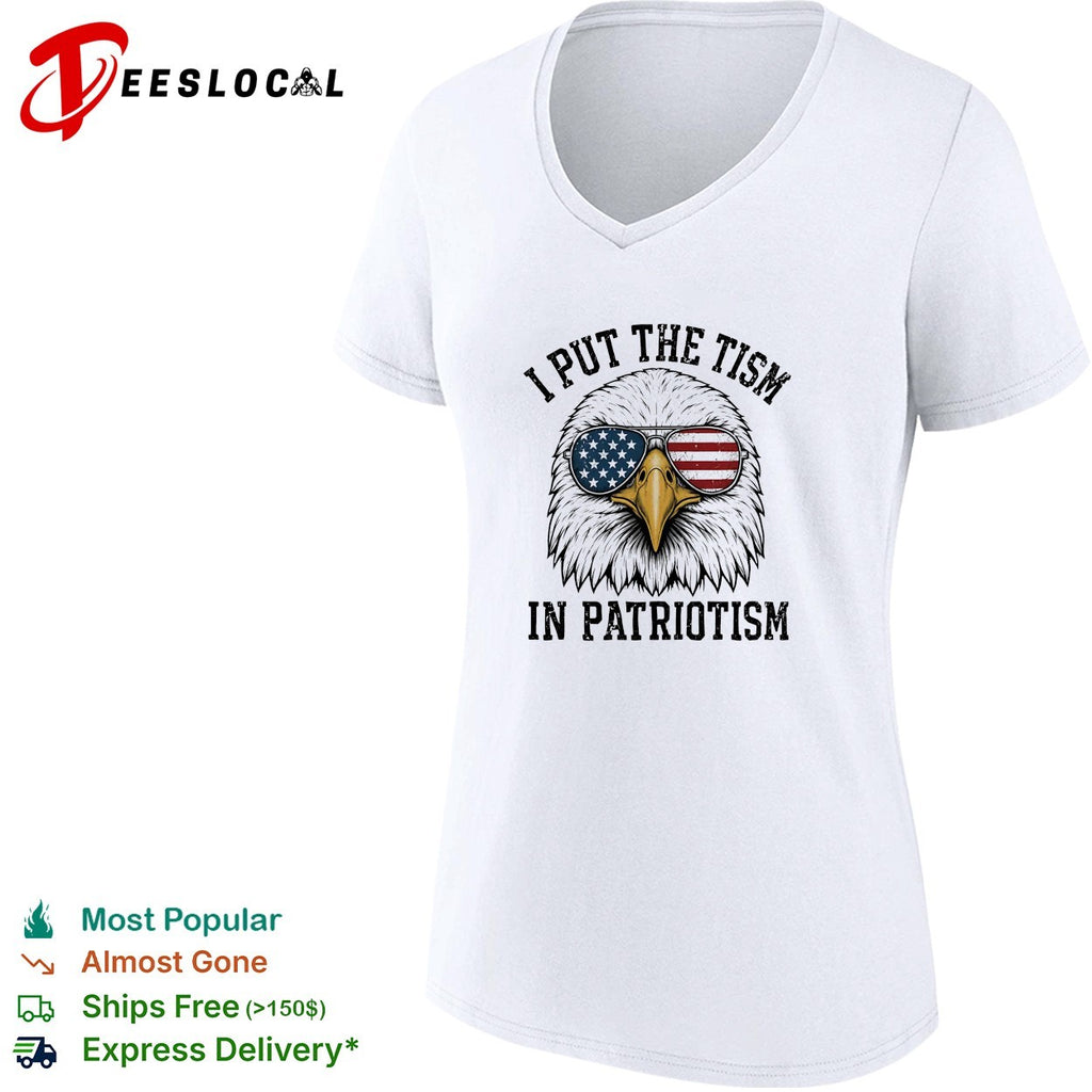 Eagle I put the tism in patriotism shirt