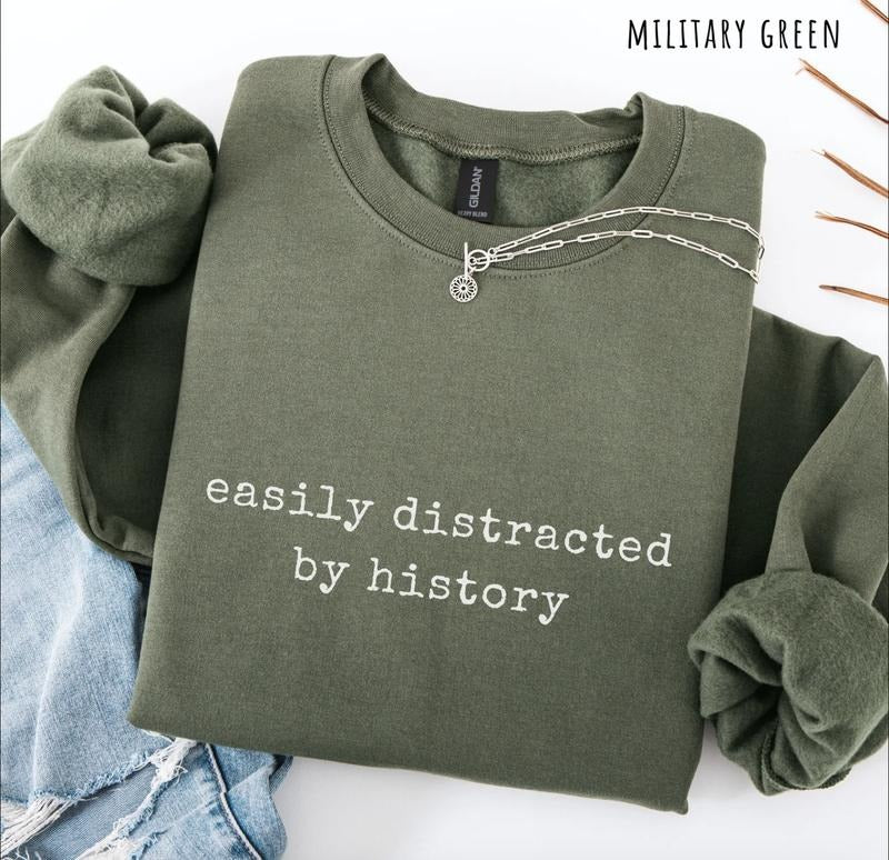 Easily Distracted By History Funny Historian Unisex Crewneck Sweatshirt, History Teacher Archaeology Gift for History...