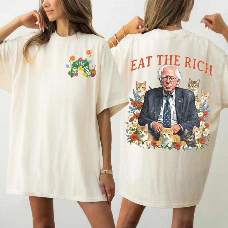 Eat The Rich T-Shirt, Hungry Caterpillar Sweatshirt, Bernie Sanders Hoodie, Fight Oligarchy Tour Tee, Resist Shirt,...