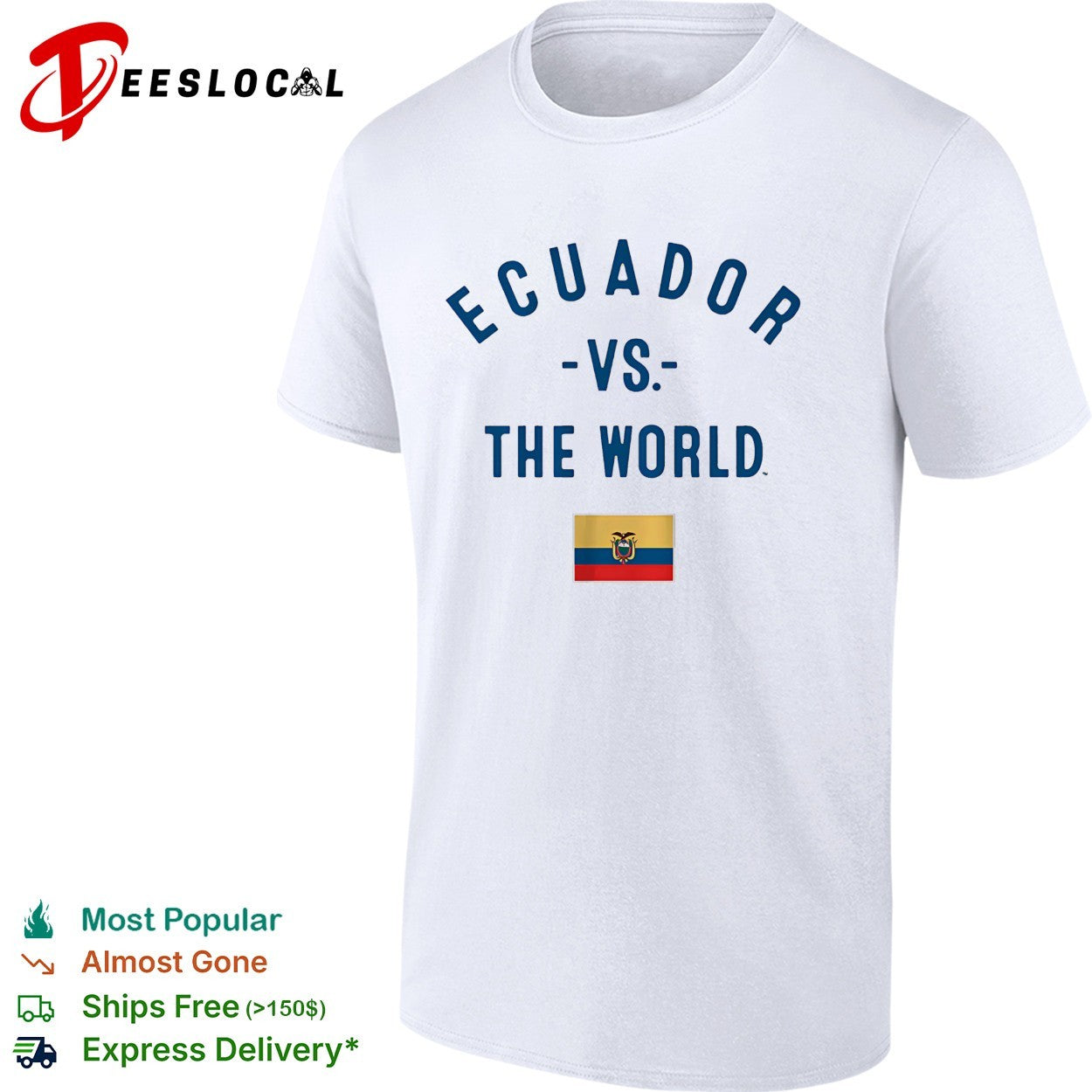 Ecuador vs the world shirt