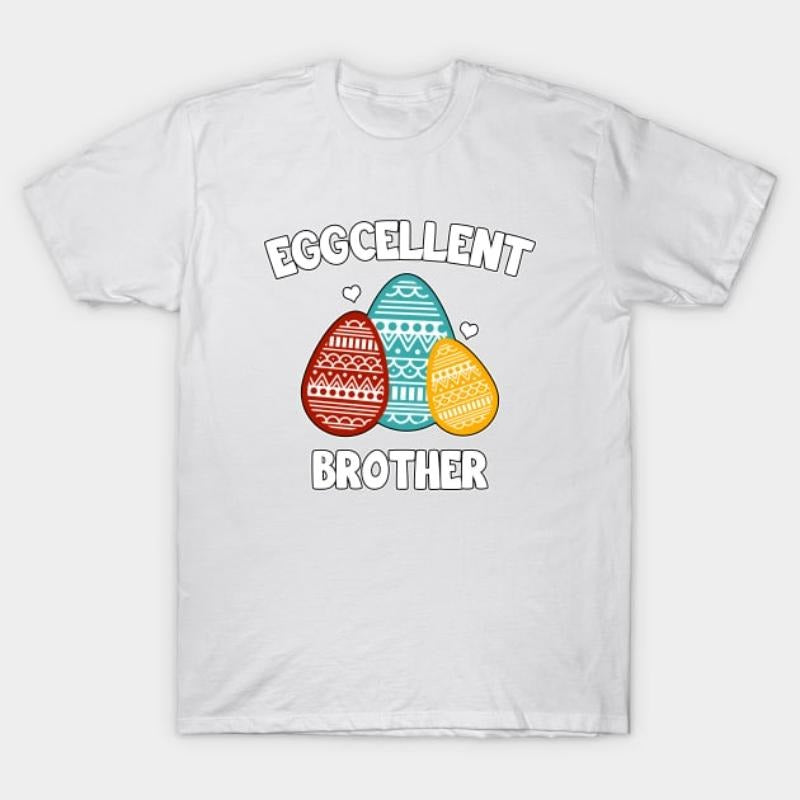 Eggcellent Brother T-Shirt style 02 Hoodie Sweatshirt | PrintMintTees.com