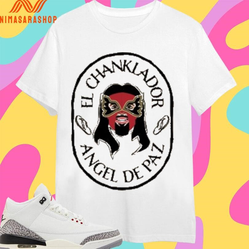 El Chanclador Angel Depaz Shirts