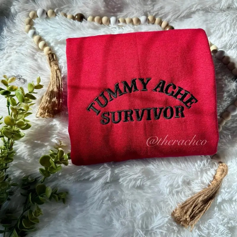 Embroidered Sweatshirt, Tummy Ache Survivor, Embroidered Pullover Shirt Hoodie | PrintMintTees.com