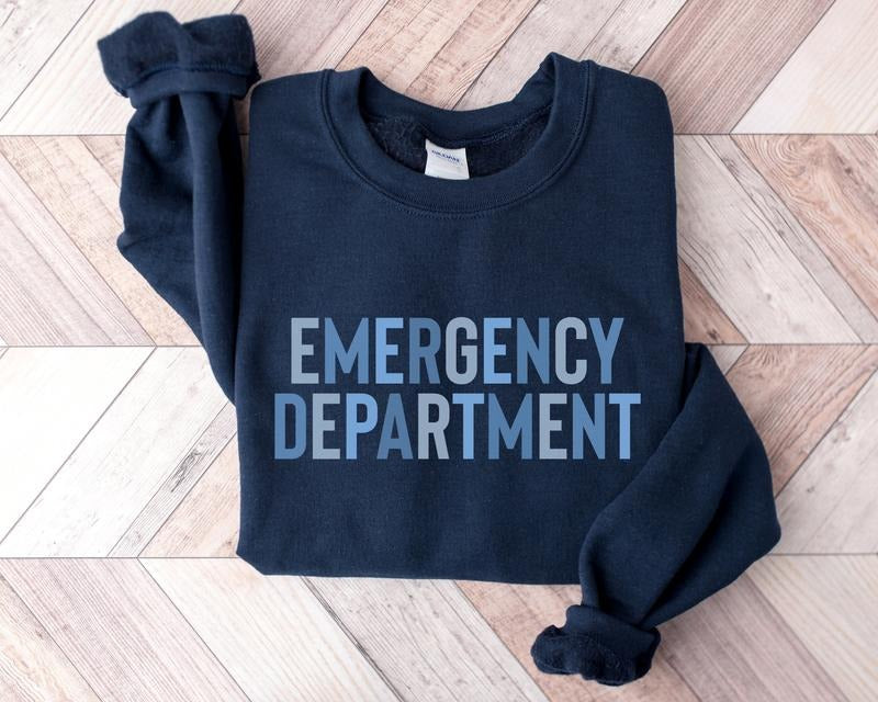 Emergency Department Sweatshirt, ER Nurse Crewneck, Emergency Room Tech Gift, ER Tech Sweatshirt, Emergency Nurse...