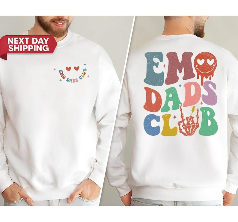 Emo Dads Club Shirt, Cool Dads Club Sweatshirt, Father's Day Crewneck, Cool Birthday Gift for Dad, Sweatshirt for Daddy...