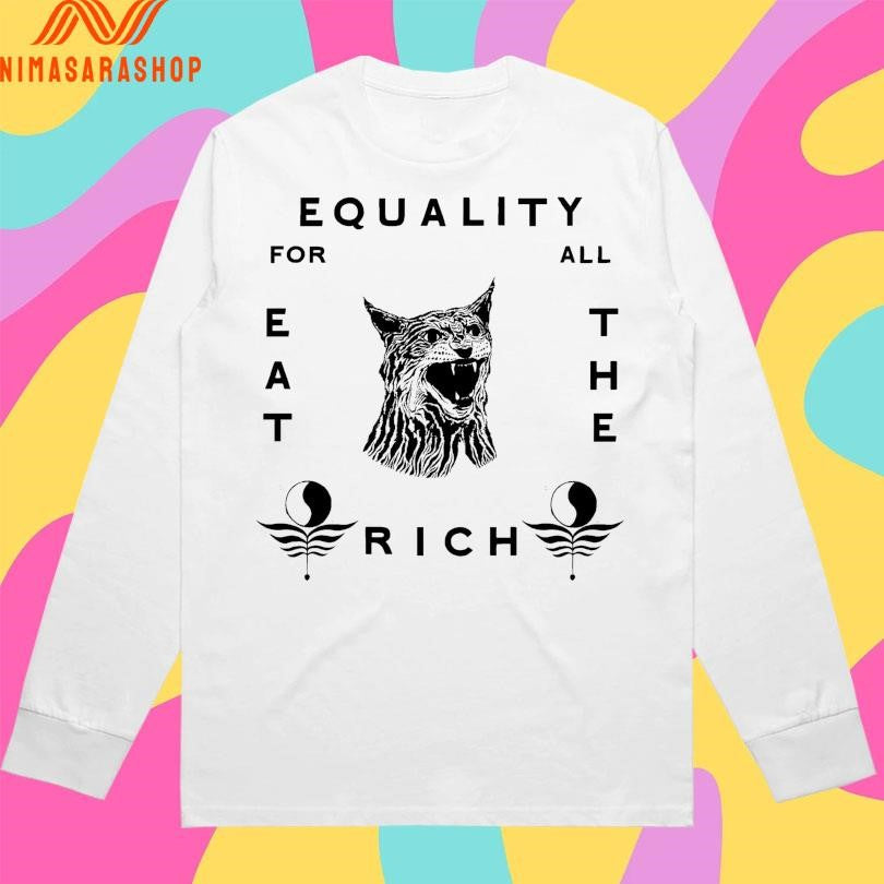 Equality For All Eat The Rich Cat Shirts