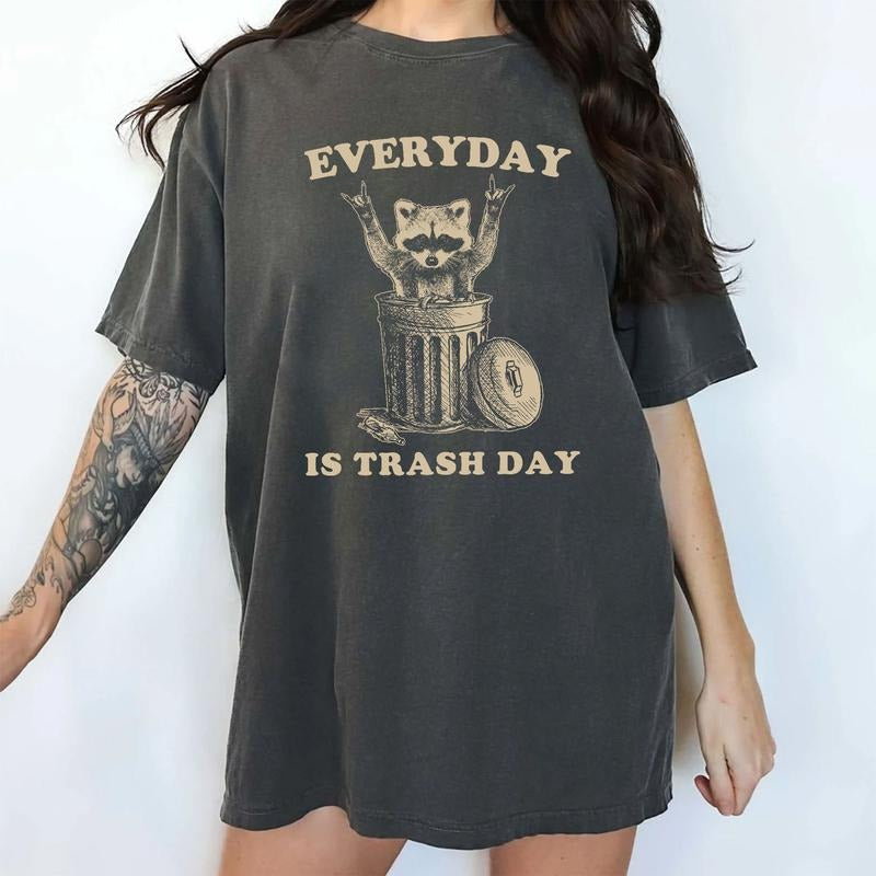 Everyday Is Trash Day Shirt Funny Raccoon Vintage Trashy Raccoon Meme Shirts Retro Y2k Boho Raccoon Shirt Trash Panda Sarcastic Shirt Casual Tops Comfy Cotton Fabric Relaxed Fit Chic Shirt Hoodie Sweatshirt
