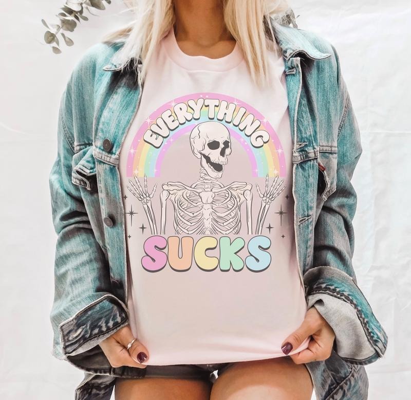 Everything Sucks T-Shirt Relatable Life Tshirt Funny Sarcastic Tee Soft Print Shirt Funny Relatable T-Shirt Sarcastic...