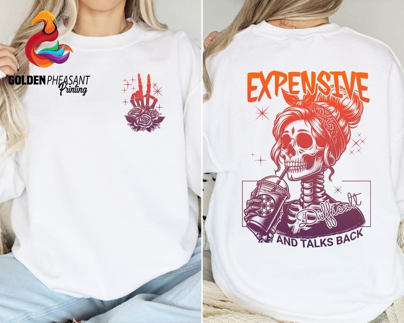Expensive Difficult And Talks Back Shirt Woman Tshirt Trendy Back And Front Shirt Sarcastic Wife Shirt Mothers Day Gift...