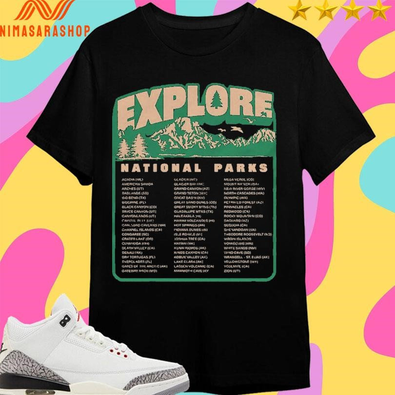 Explore National Parks We Plus Three Shirts