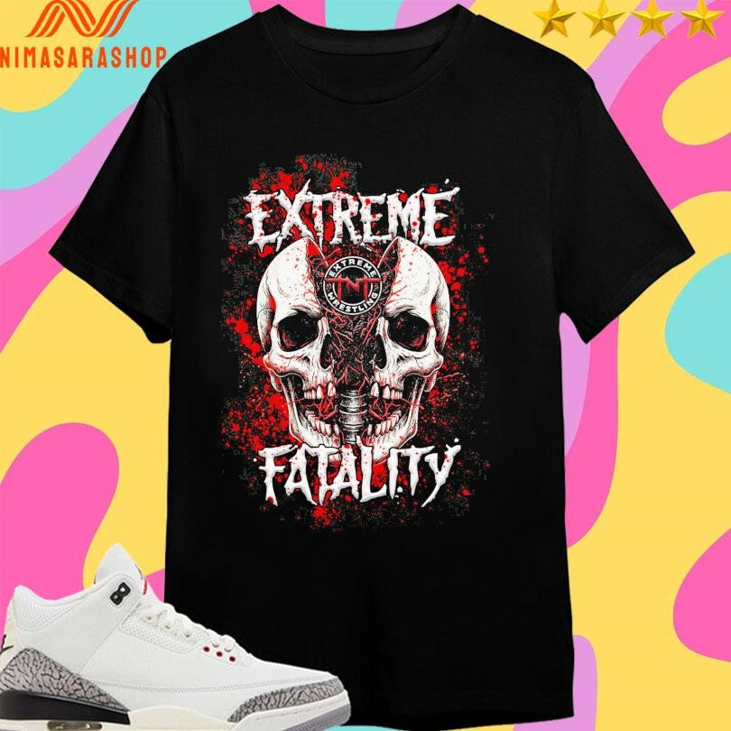 Extreme Fatality TNT Extreme Wrestling 2026 Skull Shirts