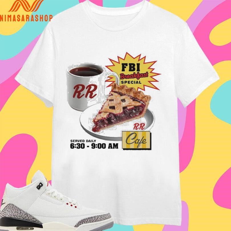 FBI Breakfast Special Served Daily Shirts