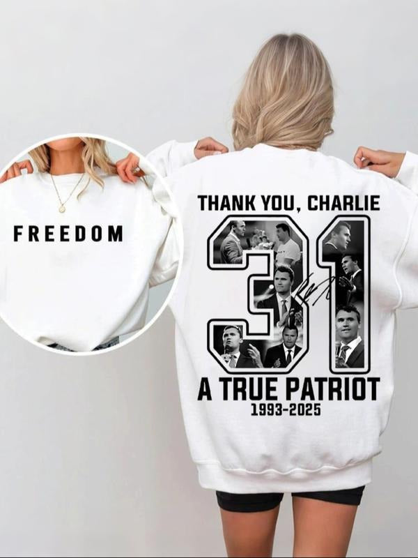 "FREEDOM" & "Thank You Charlie" Memorial Sweatshirt - Women's White Double-Sided Crewneck Pullover Shirt Hoodie
