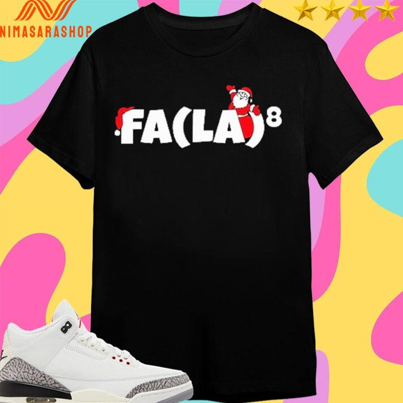 Fa La La La La Christmas 2025 Funny Shirts