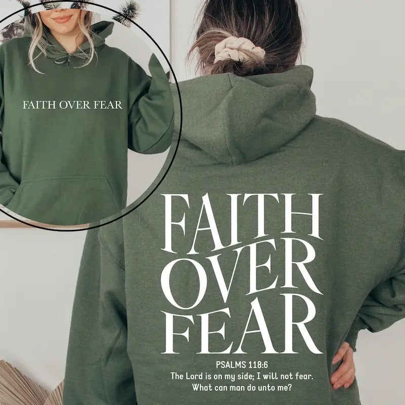 Faith Over Fear Christian Hoodie, Christian Sweatshirt, Jesus Hoodie, Trendy Hoodie, Bible Verse Hoodie Shirt