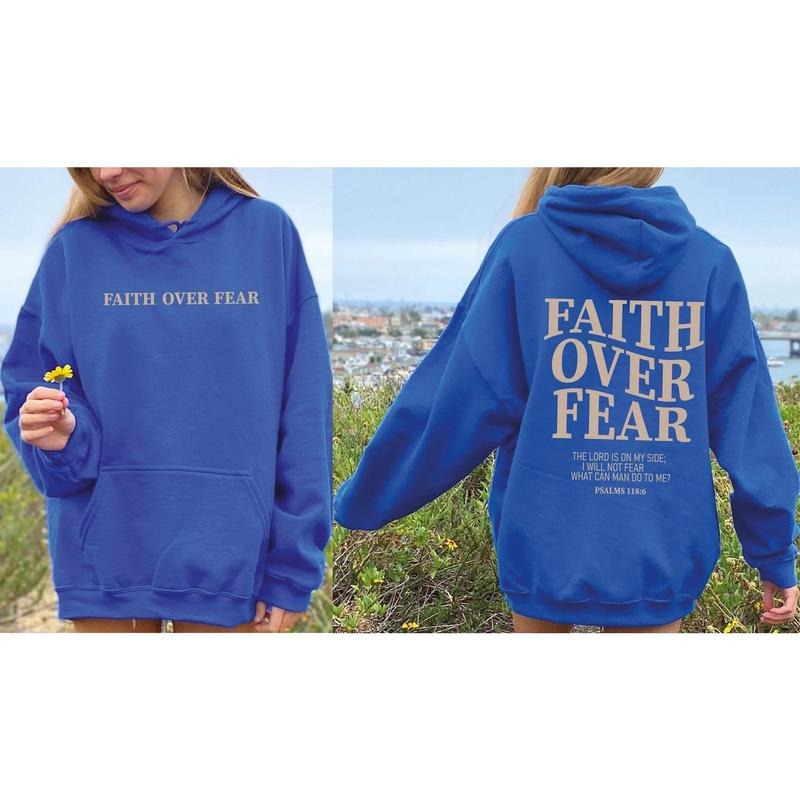 Faith Over Fear Christian Sweatshirt or Hoodie ,Christian Sweatshirt ,Jesus Hoodie, Trendy Hoodie ,Bible Verse Sweater,...