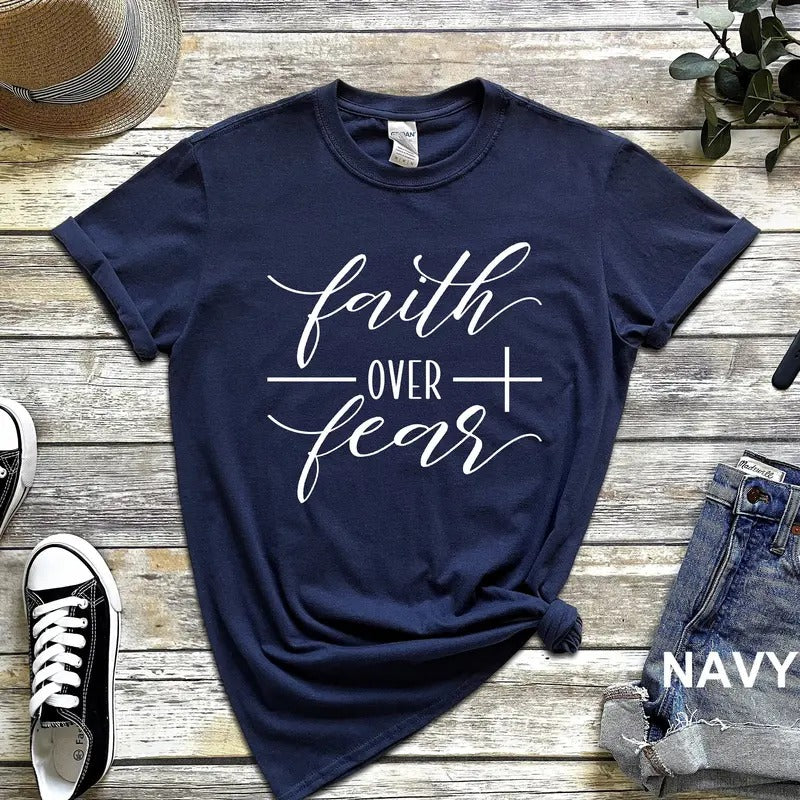 Faith Over Fear Shirt Christian Shirts Faith T-shirt Religious Shirt Inspirational Christian Shirt Motivational Shirt...