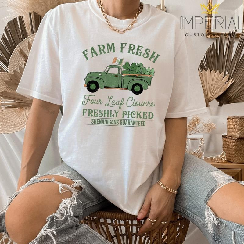 Farm Fresh Clovers T-Shirt,  St.Patrick's Day Sweatshirt, St. patty's Sweatshirt, Cute  St.Patrick's Day Sweatshirt Hoodie