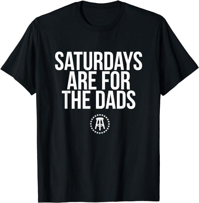 Dad New Dad Saturdays Are Dads Menswear Top Shirt Hoodie Sweatshirt