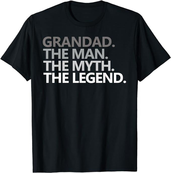Father's Day T-Shirt, Gifts For Dad, Grandad The Man Myth Legend Father's Day Gift Grandpa Papa T-Shirt Menswear Top...