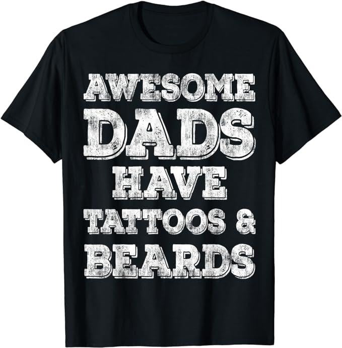 Stepdad Awesome Dads Have Tattoos Beards Shirt Menswear Shirt Hoodie Sweatshirt