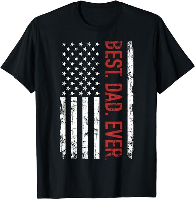 Stepdad Best Dad Ever US American Flag Menswear Casual Cotton T-Shirts, Hoodie, Sweatshirt