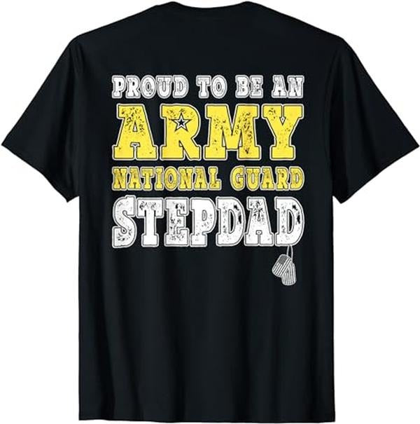 Stepdad Proud Be Army National Guard Stepdad Military Step Dad Menswear Shirt Hoodie Sweatshirt