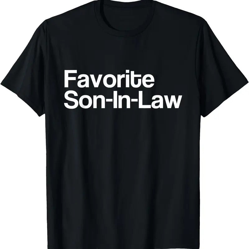 Favorite Son In Law Is My Favorite Child Funny Mom Gifts T-Shirt Hoodie Sweatshirt | PrintMintTees.com