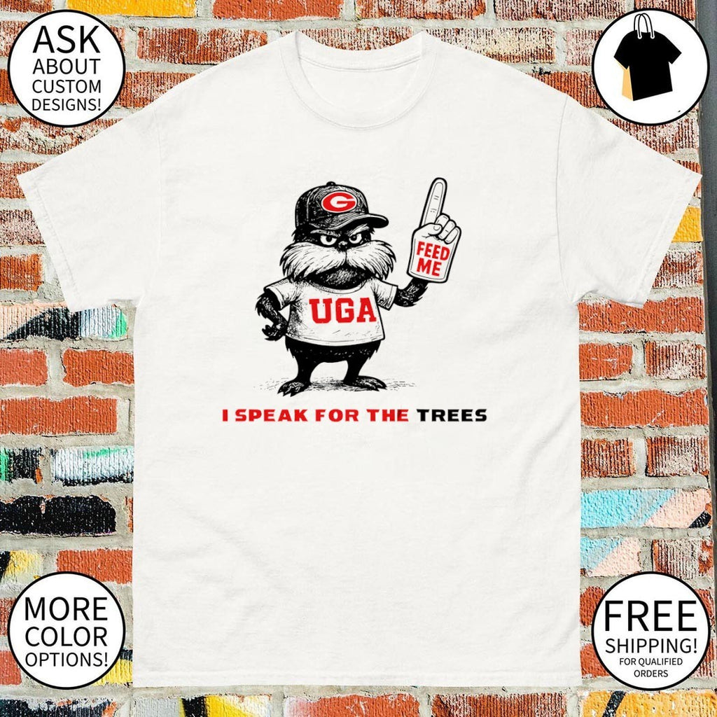 Feed the Trees Georgia Bulldogs baseball I speak for the trees shirt