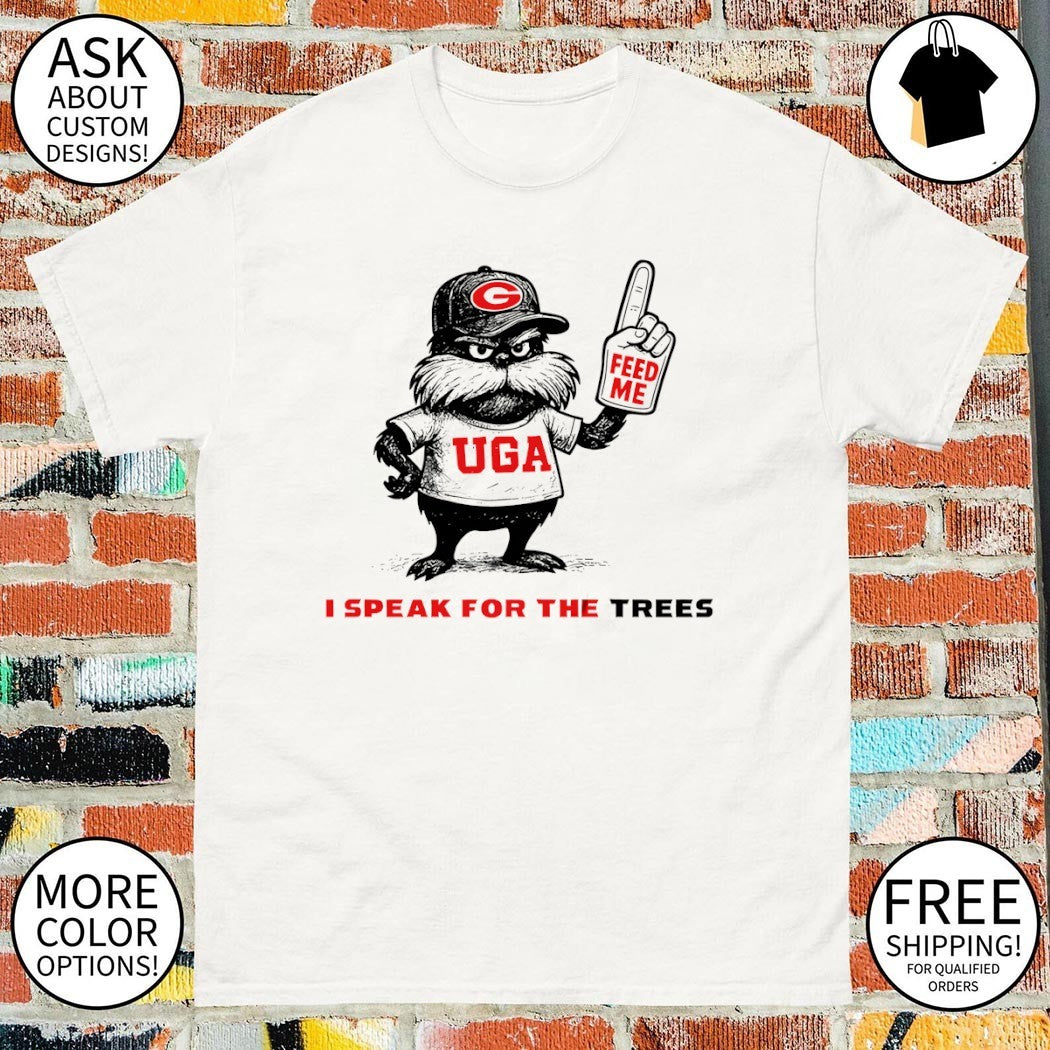 Feed the Trees Georgia Bulldogs baseball I speak for the trees shirt