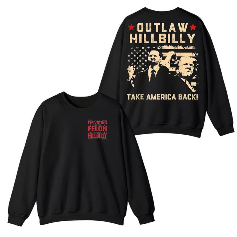 Felon Hillbilly 2024, Trrump 2024 Shirt. Trending viral T-shirt Sweatshirt, Trrump T-shirt, MAGA Shirt, Trrump, JD Vance,...