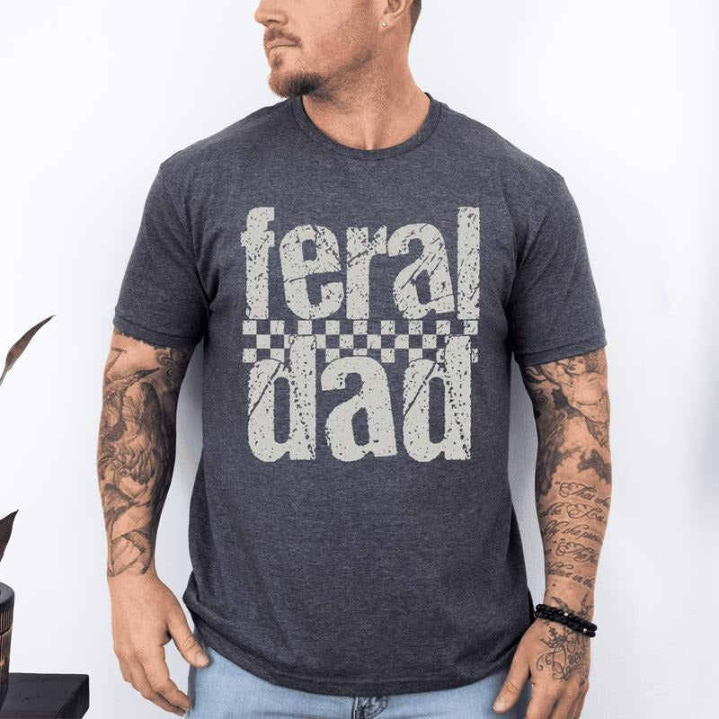 Feral Dad Funny Husband Brother Guy Soft Soft T-Shirts, Hoodie, Sweatshirt