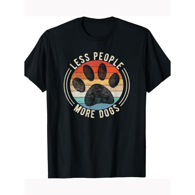 Fewer dog lovers More Dog T-shirt  100% cotton T-shirt Made in USA Hoodie Sweatshirt | PrintMintTees.com