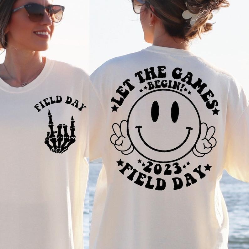 Field Day Let the games begin 2023 , School Field Day , Field Day Shirt , Teacher Field Day Hoodie Sweatshirt