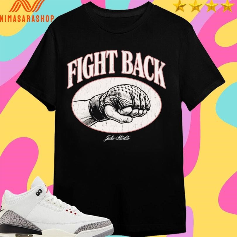 Fight Back Jake Shields Keffiyeh Shirts