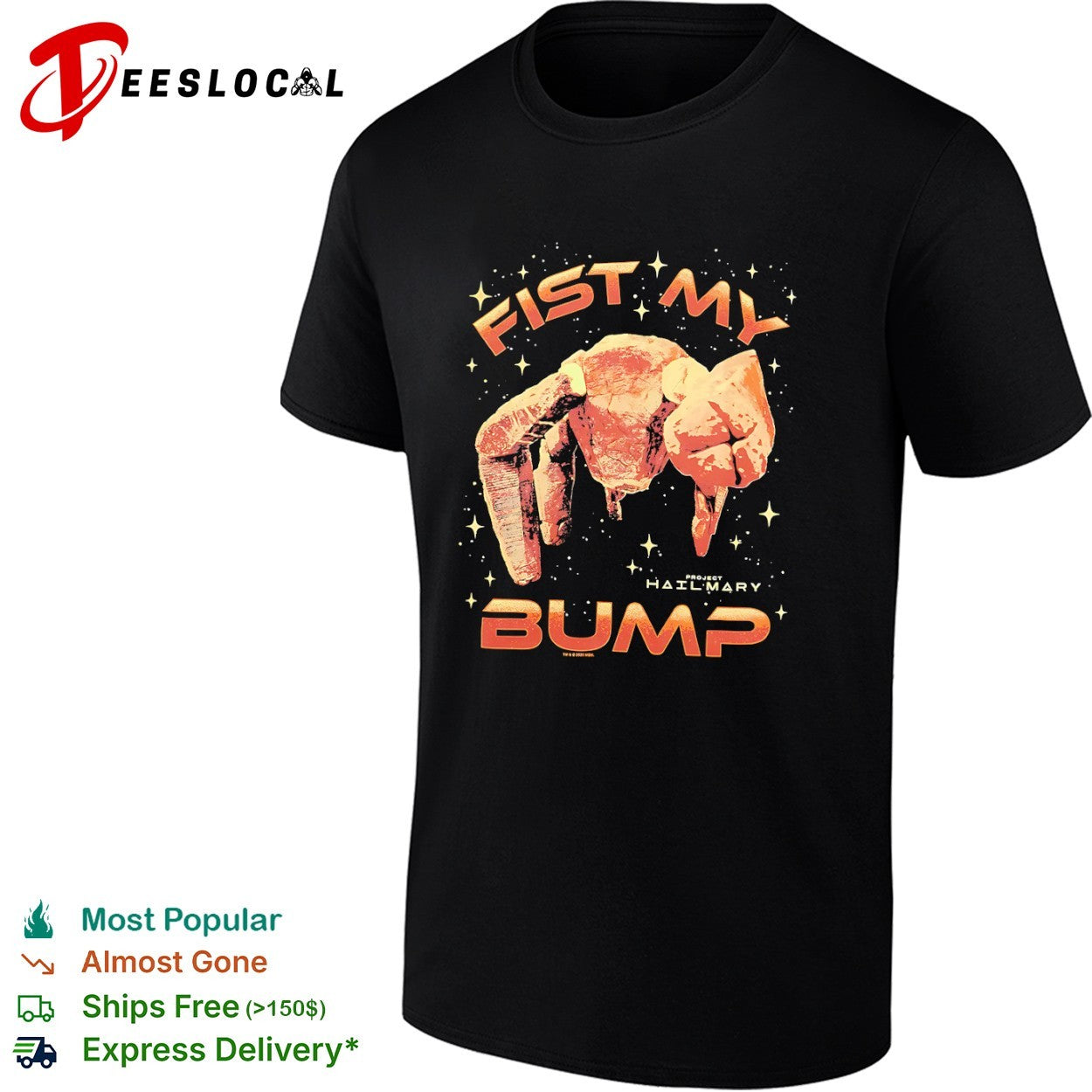 Fist my bump Project Hail Mary Rocky shirt