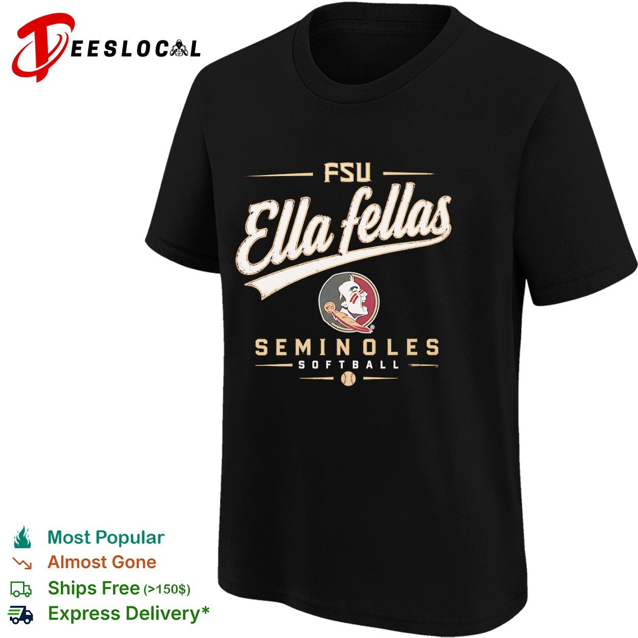 Florida State Seminoles team logo Ella fellas softball shirt