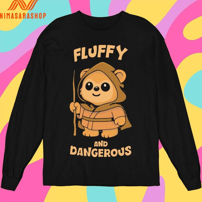 Fluffy And Dangerous Shirts
