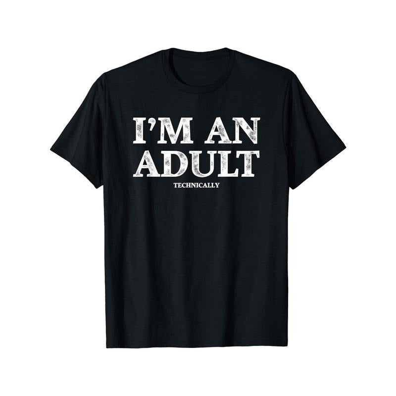 For Summer Outdoor Street I'M AN ADULT Print Men's Casual Short Sleeve Round Neck T-shirt Made in USA Hoodie Sweatshirt