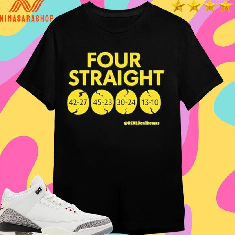 Four Straight Real Don Thomas Shirts