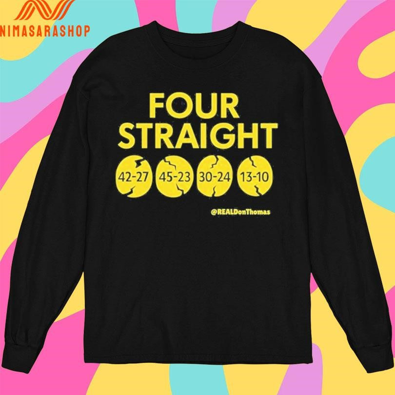 Four Straight Real Don Thomas Shirts
