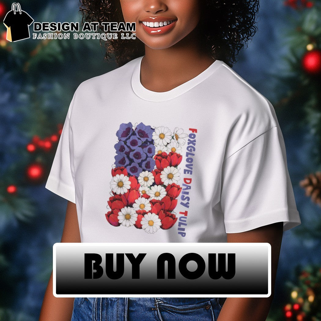 Foxglove Daisy Tulip USA Flag Floral Fourth of July America 250th Anniversary shirt