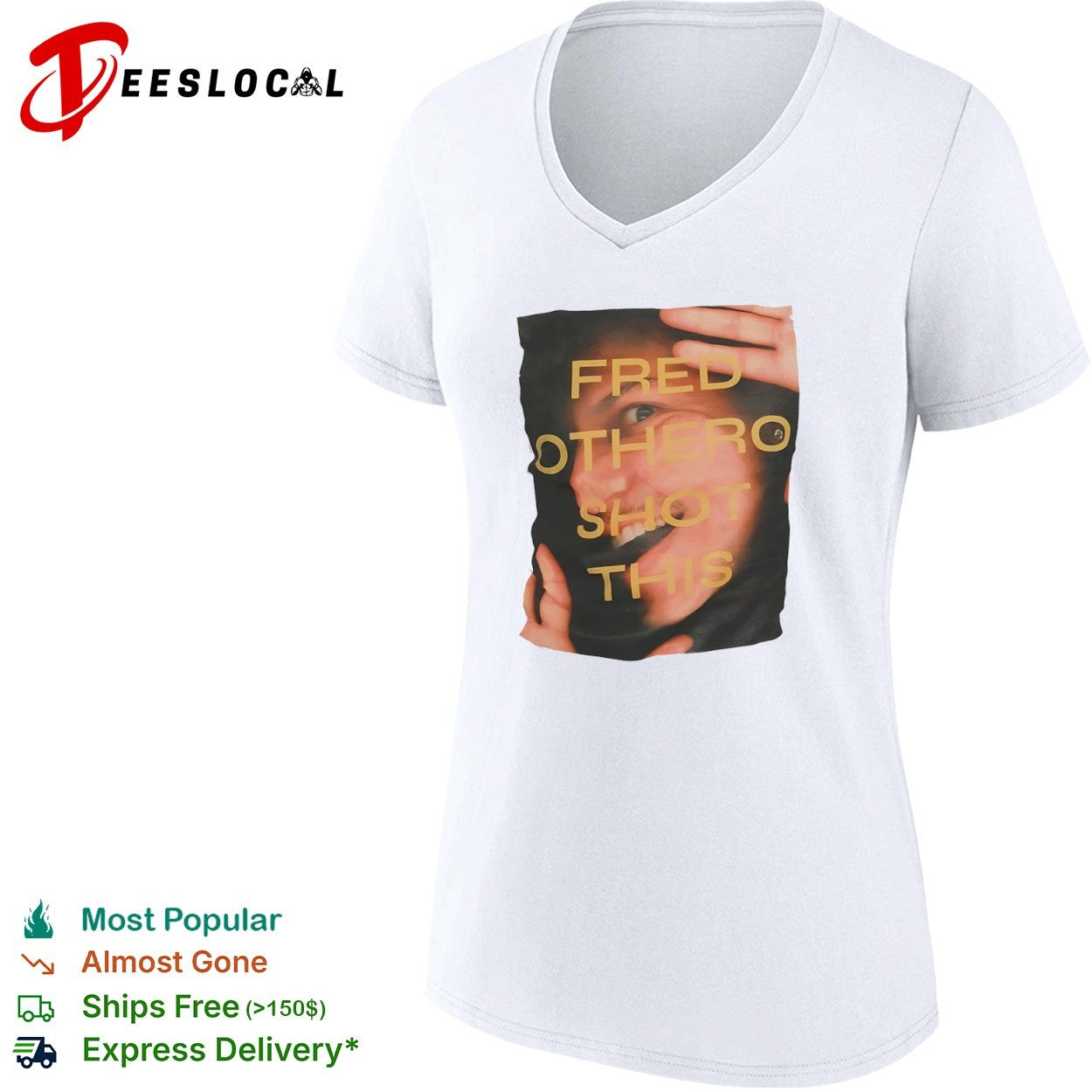 Fred OTHERO Shot This shirt