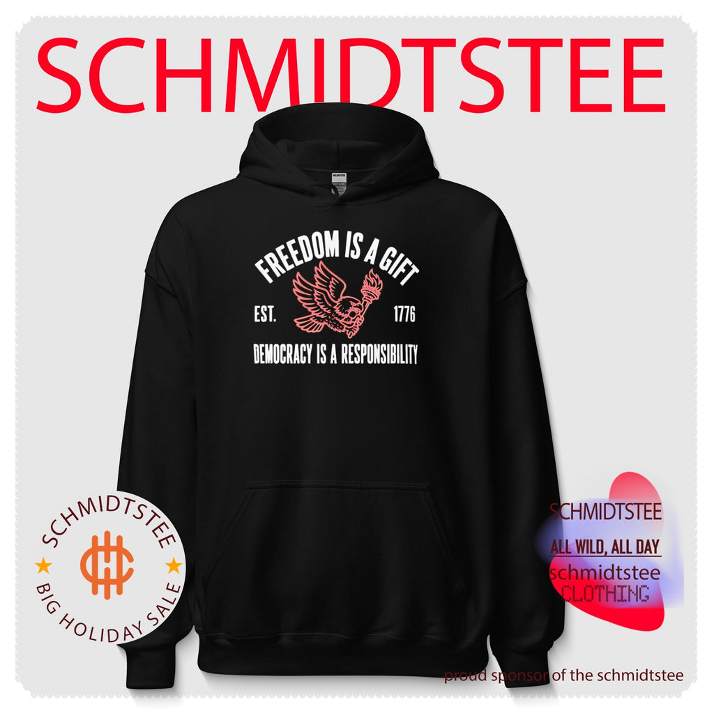 Freedom is a Gift Democracy is a responsibility shirt
