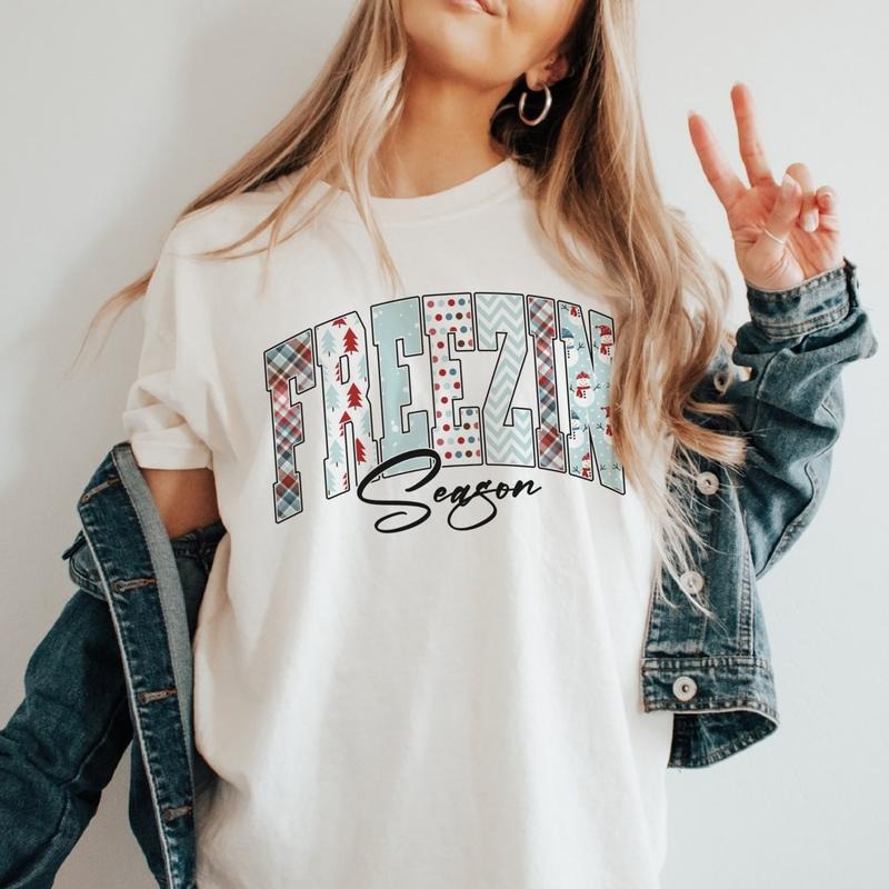 Freezin Season T-Shirt Snowy Winter Tshirt Always Cold Tee Soft Print Shirt Cold Winter T-Shirt Freezin Season Tee Always...