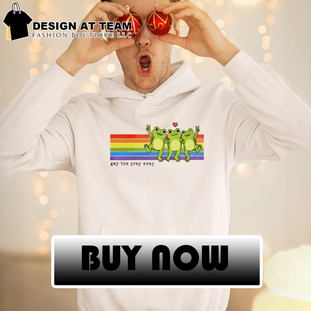 Frogs Rainbow gay the pray away Pride Month shirt
