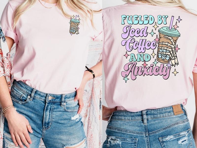 Fueled By Coffee & Anxiety T-Shirt Hoodie Sweatshirt | PrintMintTees.com