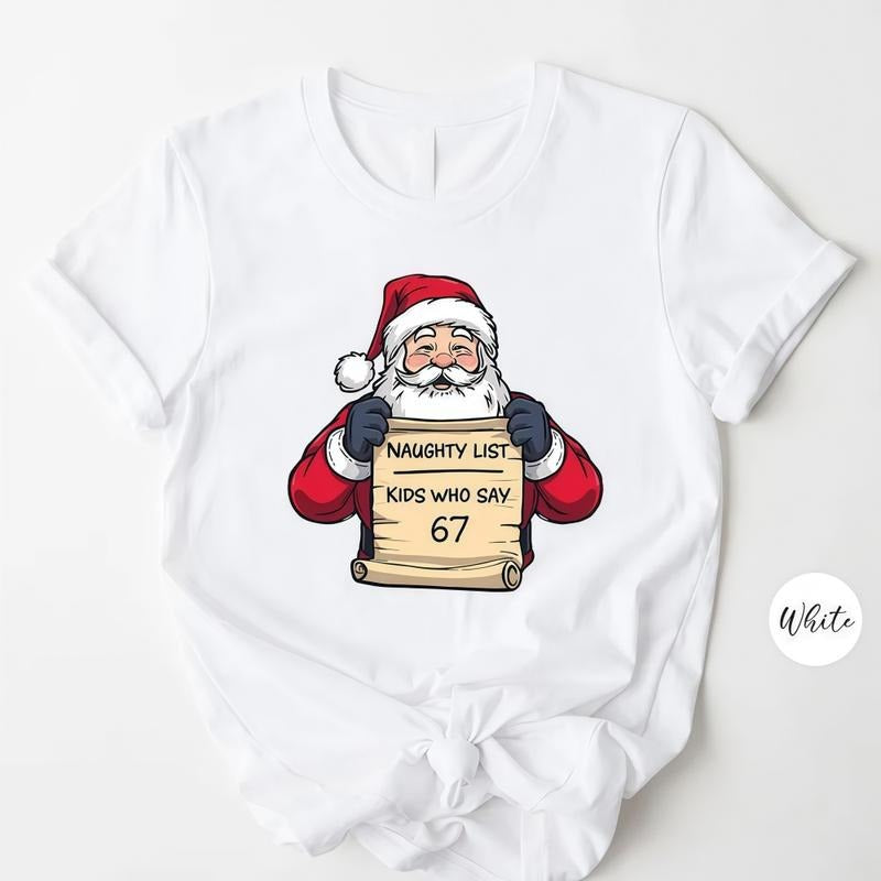 Funny 'Kids Who Say 67' Santa Christmas Shirt Hoodie Sweatshirt | PrintMintTees.com