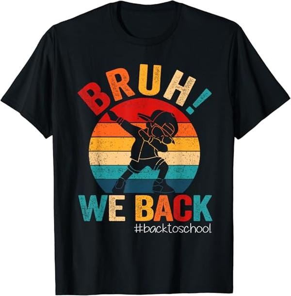 Funny Back To School Shirts, Groovy Bruh We Back Teachers Funny Back To School T-Shirt Cotton Fashion Casual Classic...